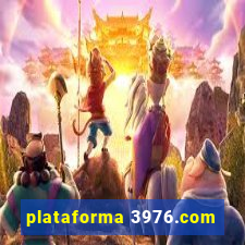 plataforma 3976.com